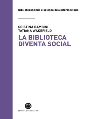 cover image of La biblioteca diventa social